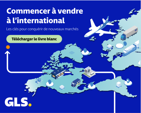 Livre blanc GLS vendre à l’international